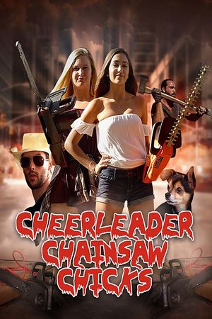 Cheerleader Chainsaw Chicks's poster