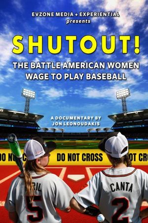 Shutout! The Battle American Women Wage to Play Baseball's poster