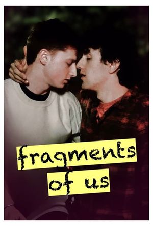 Fragments of Us's poster