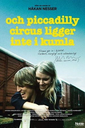 Och Piccadilly Circus ligger inte i Kumla's poster