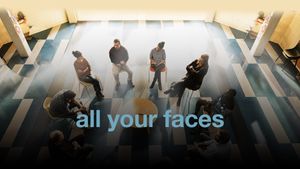 All Your Faces's poster