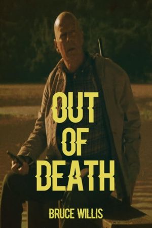 Out of Death's poster