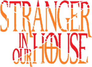 Stranger in Our House's poster