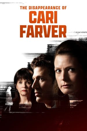 The Disappearance of Cari Farver's poster