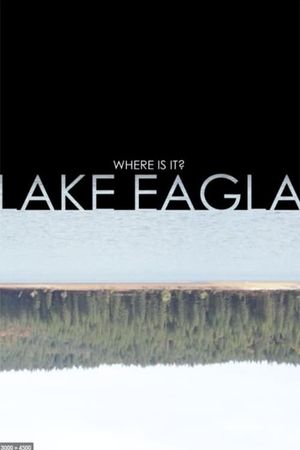Lake Eagla's poster