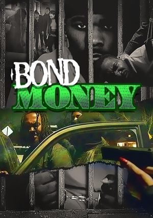 Bond Money's poster