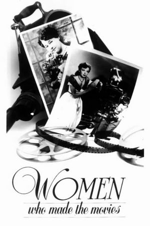 Women Who Made the Movies's poster