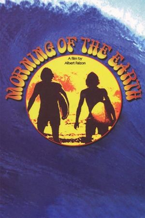 Morning of the Earth's poster