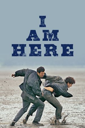 I Am Here's poster