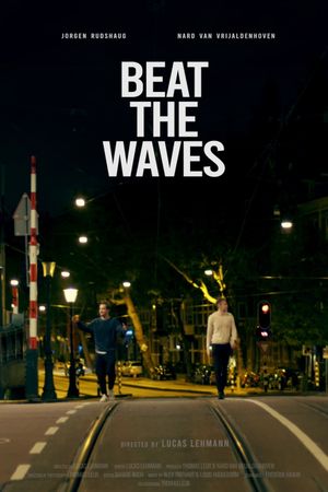 Beat the Waves's poster