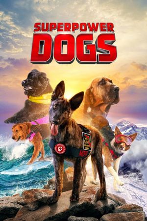 Superpower Dogs's poster