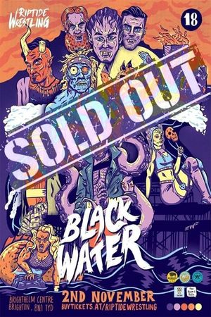 RIPTIDE: Black Water 2018's poster