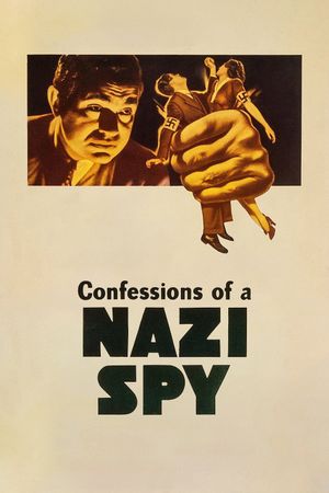 Confessions of a Nazi Spy's poster