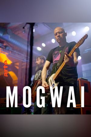 Mogwai - Berlin Live's poster