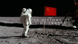 The History of Time Travel's poster