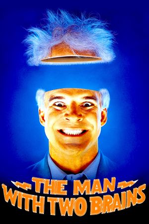The Man with Two Brains's poster