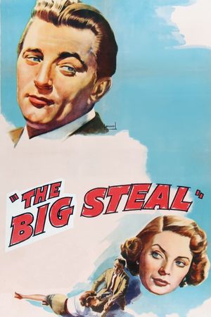 The Big Steal's poster