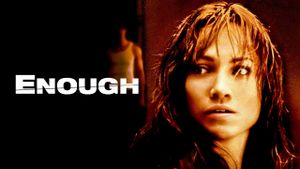 Enough's poster