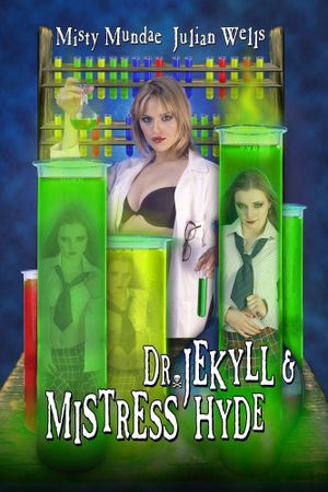Dr. Jekyll & Mistress Hyde's poster