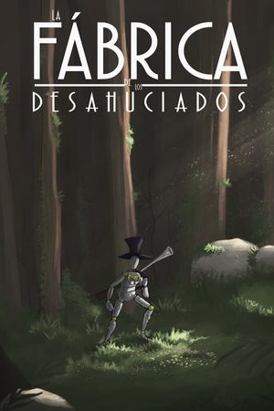 Factory of the evicted's poster