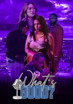 What's Good?'s poster