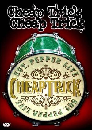 Cheap Trick - Sgt. Pepper Live's poster