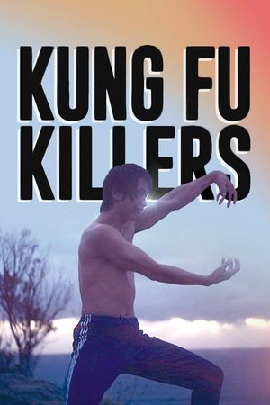 Kung Fu Killers's poster