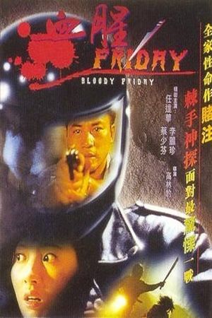 Bloody Friday's poster
