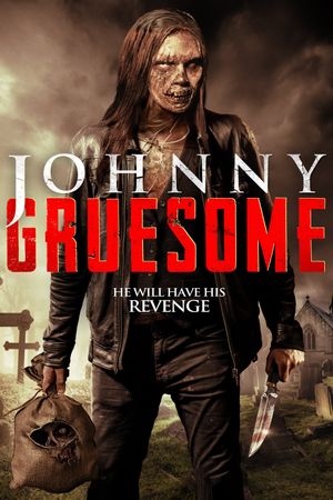 Johnny Gruesome's poster