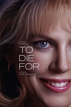 To Die For's poster
