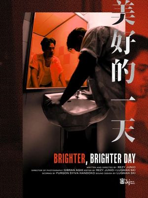 Brighter, Brighter Day's poster