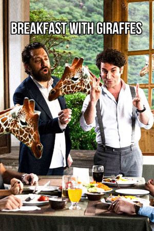 Breakfast with Giraffes's poster