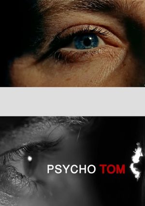 Psycho Tom's poster image