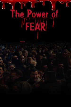 The Power of FEAR's poster