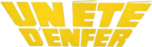 Un été d'enfer's poster