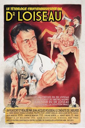 Docteur Loiseau: la solution finale's poster