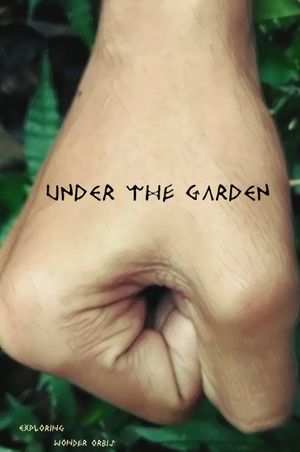 Under the Garden's poster