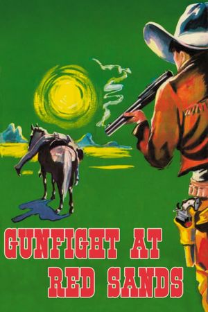 Gunfight in the Red Sands's poster