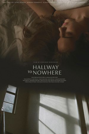 Hallway to Nowhere's poster