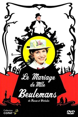 Le mariage de Mlle Beulemans's poster