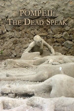 Pompeii: The Dead Speak's poster