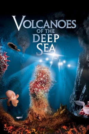 Volcanoes of the Deep Sea's poster