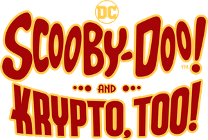 Scooby-Doo! and Krypto, Too!'s poster