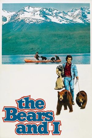 The Bears and I's poster