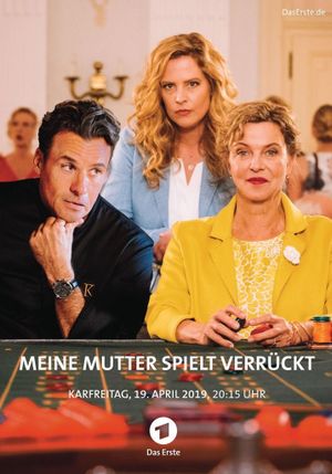 Meine Mutter spielt verrückt's poster