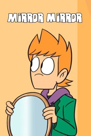 Mirror Mirror's poster