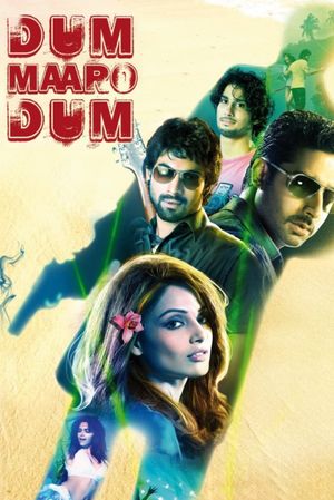 Dum Maaro Dum's poster