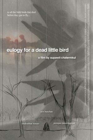 Eulogy for a Dead Little Bird's poster image