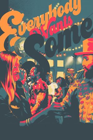 Everybody Wants Some!!'s poster