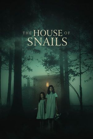 The House of Snails's poster